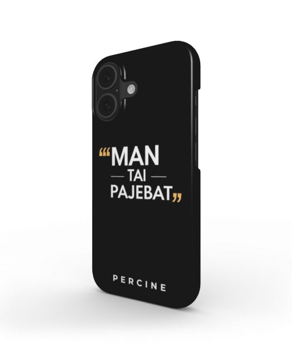 Humoristinis "MAN TAI PAJEBAT" Telefono dėkliukas